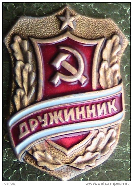 Russia/USSR  Badge" People's Militia-Druzhinik" Voluntary People's Police Guard,Original - Polizia