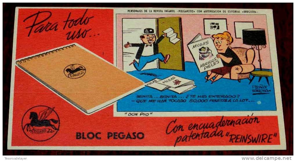 ANTIGUO SECANTE PERSONAJES DE LA REVISTA INFANTIL PULGARCITO, DON PIO, BLOC PEGASO. - Papeterie