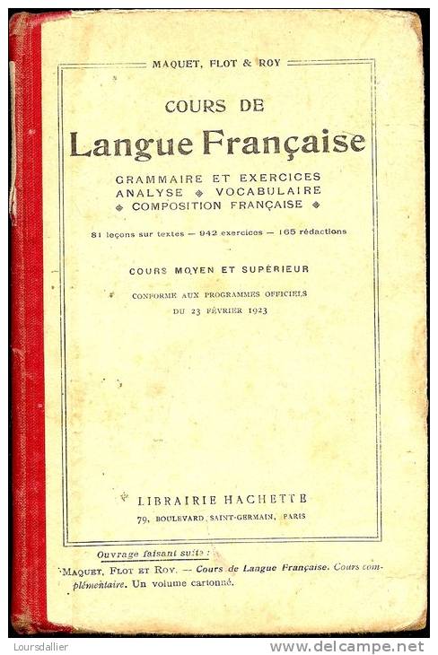 COURS DE LANGUE FRANCAISE CH. MAQUET LEON FLOT L. ROY  PROGRAMMES 1923 - 12-18 Jahre