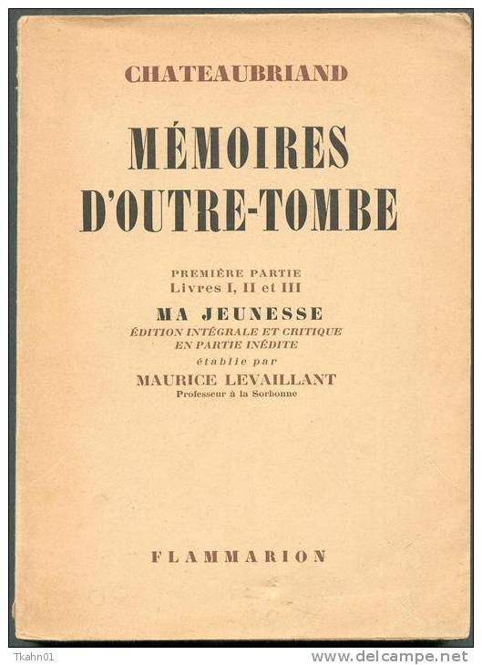 MEMOIRES D´OUTRE-TOMBE " FLAMMARION " CHATEAUBRIAND  DE 1948 - Avant 1950