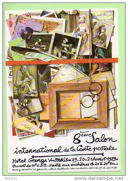 - 8° Salon De  La Carte Postale Georges V  - Avril 1979 - Bourses & Salons De Collections