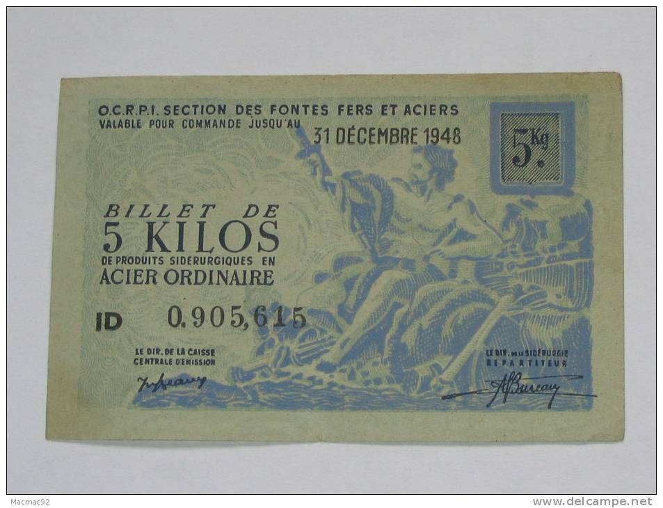 Billet De 5 Kilos De Produits Siderrugiques En ACIER ORDINAIRE - 31 Décembre 1944- - Bons & Nécessité