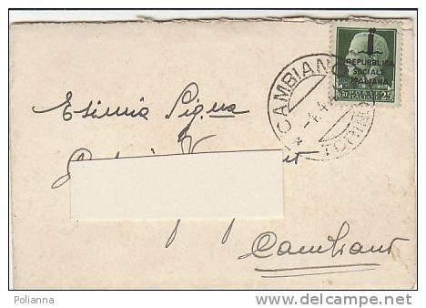 A1611 - 25 Cent.imp Sovrast. RSI Su Bustina VG CAMBIANO-CAMBIANO 04-04-1944 - Marcophilia