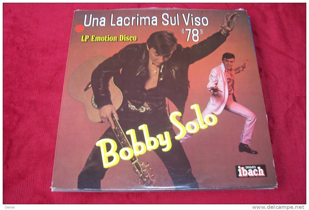 BOBBY  SOLO  °  UNA LACRIMA SUL VISO  78 - Sonstige - Italienische Musik