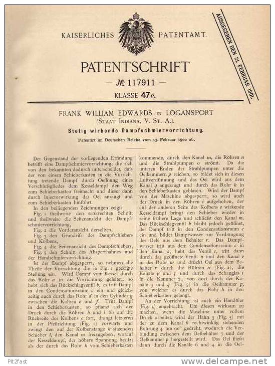 Original Patentschrift - F. Edwards In Logansport , 1900 , Dampfschmiervorrichtung , Dampfmaschine !!! - Machines