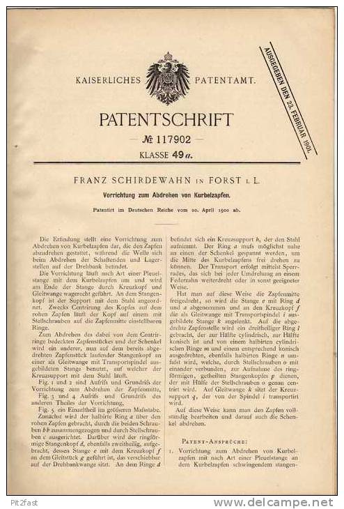 Original Patentschrift - F. Schirdewahn In Forst I.L., 1900 , Maschine Zum Abdrehen Von Kurbelzapfen !!! - Machines