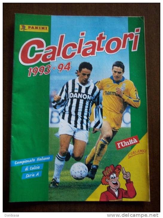 Album Panini Campionato Calcio 1993-94. RISTAMPA De L´Unità, Completa Di Immagini Delle Figurine.Piacenza Reggiana Parma - Libros