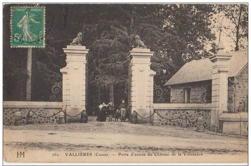 CPA 23 VALLIERES Porte Du Château De La Villeneuve 1911 - Other & Unclassified