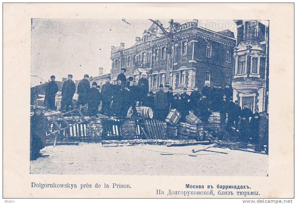 RUSSIE - MOSCOU - Barricades Rue Dolgorukovskaya (Révolution Russe De 1905) - Russie