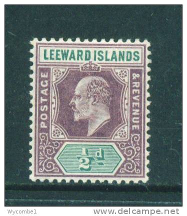 LEEWARD ISLANDS  -  1902  Edward VII  1/2d  Mounted Mint As Scan - Leeward  Islands