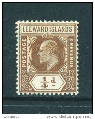 LEEWARD ISLANDS  -  1902  Edward VII  1/4d  Mounted Mint As Scan - Leeward  Islands