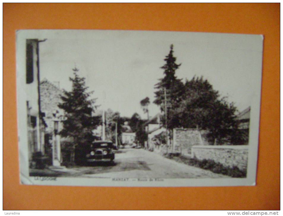 CP   MANZAT  ROUTE DE RIOM - ECRITE EN 1946 - Manzat