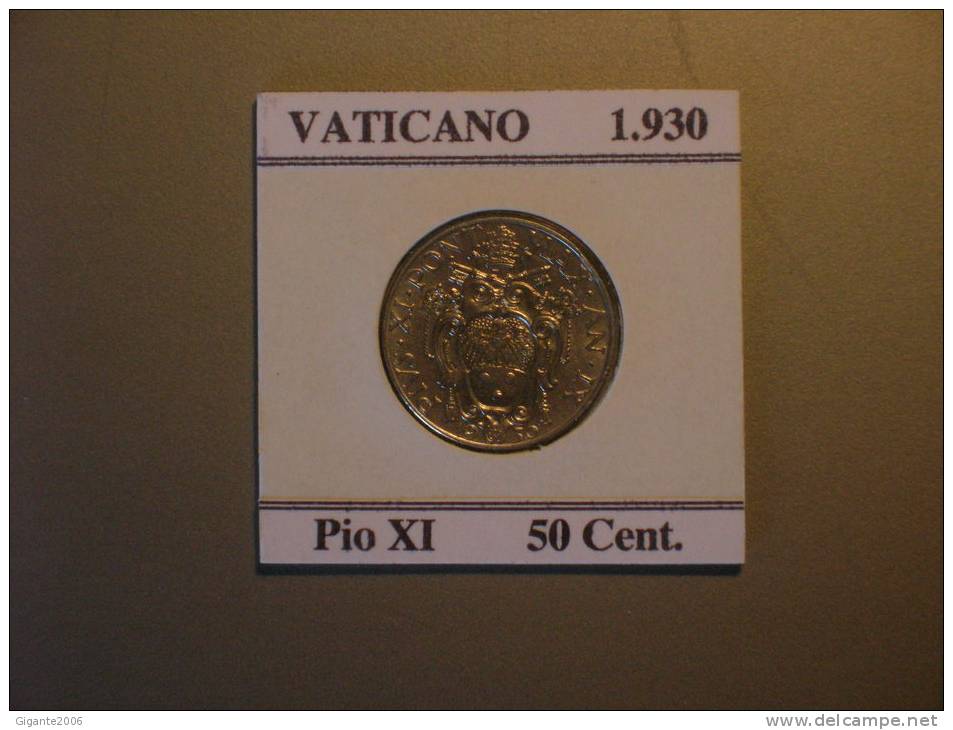 PIO XI 50 Céntimos  1930 (10085) - Vatican