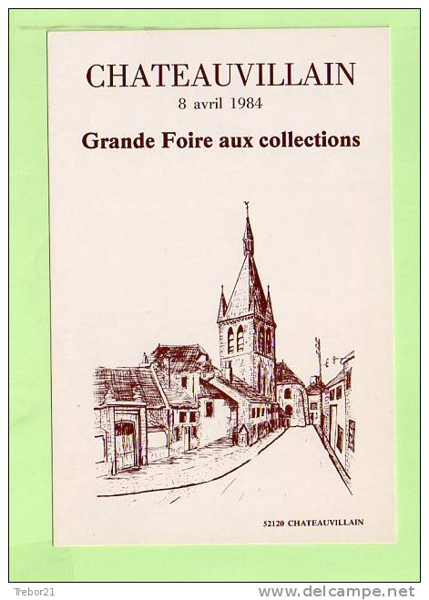 FOIRE AUX COLLECTIONS - Châteauvillain ( Haute-Marne ) 1984 - Bourses & Salons De Collections