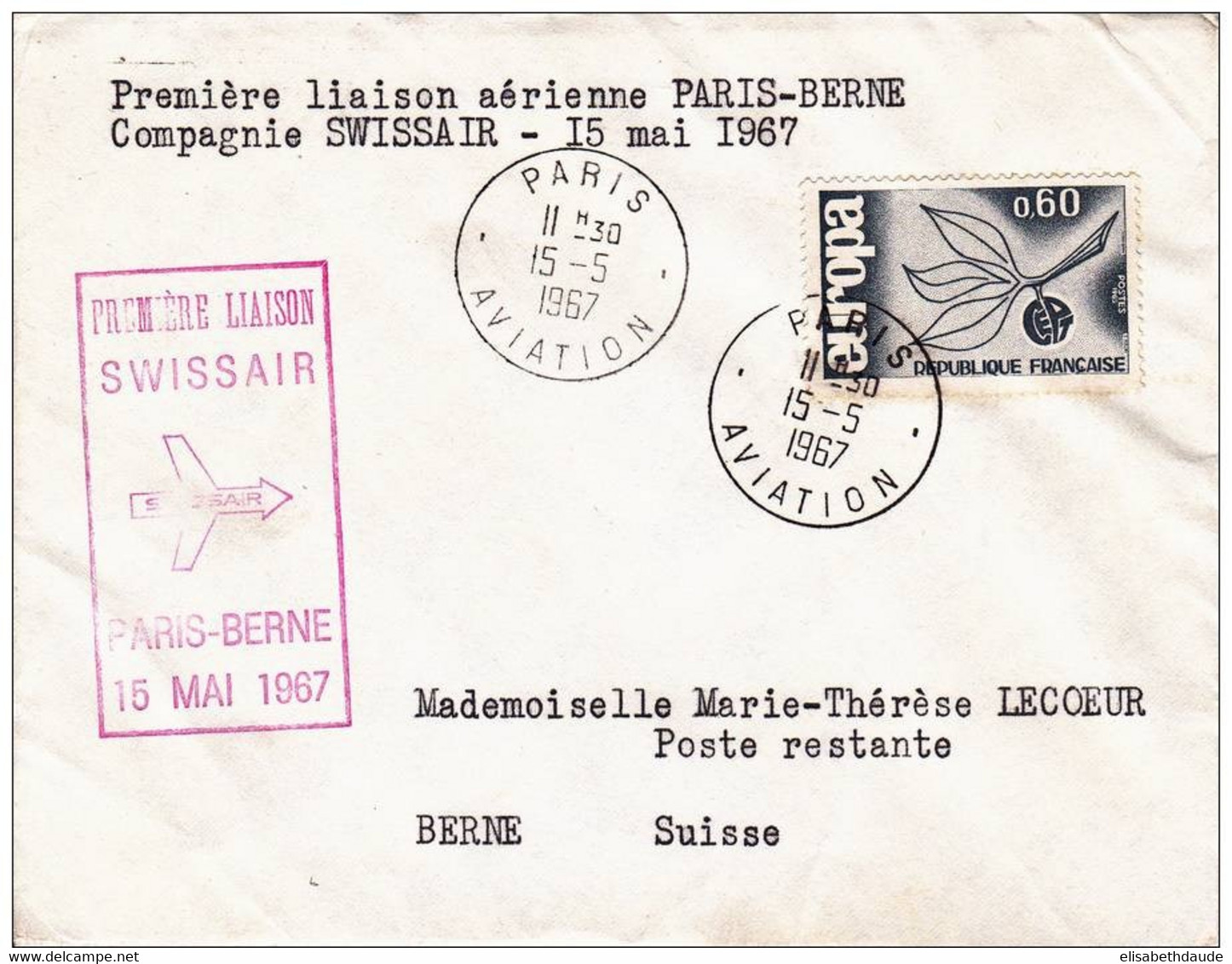 SWISSAIR - 1967 - ENVELOPPE 1° VOL PARIS à BERNE (SUISSE) - Primi Voli