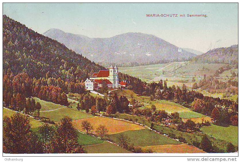 017da: AK Maria Schutz Gelaufen 1922 (Ansicht Aus 1913) - Semmering
