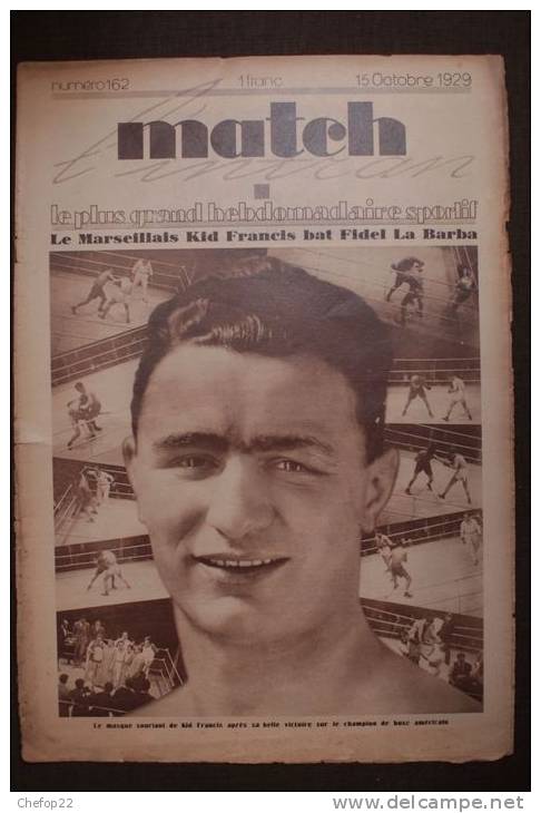 Match L´intran - 15 Octobre 1929- N°162 - Boxe Marseille Kid Francis Fidel La Barba - Aviation Coste Bellonte - Football - Autres & Non Classés