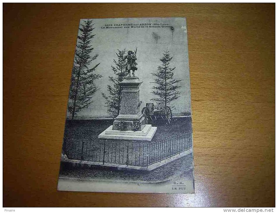 CPA 43 - CRAPONNE Sur ARZON - Le Monument Aux Morts De La Grande Guerre Monteillard - Craponne Sur Arzon