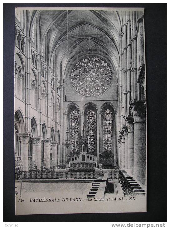 Cathedrale De Laon.-Le Choeur Et L'Autel - Picardie