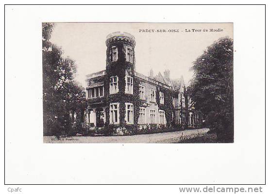 Carte 1910 PRECY SUR OISE / LA TOUR DU MOULIN - Précy-sur-Oise