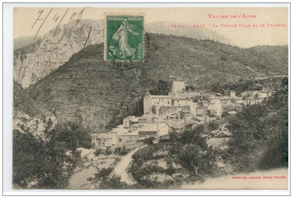 11 - AXAT - La Vieille Ville Et Le Chateau - Axat