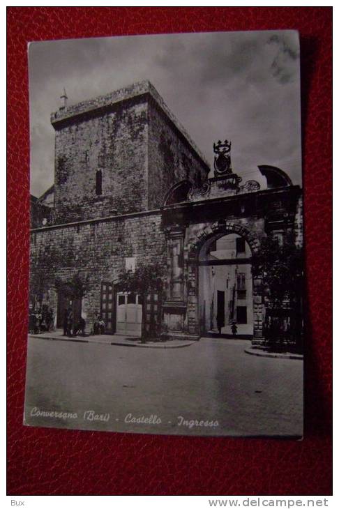 CONVERSANO  CASTELLO CASTLE     BARI   PUGLIA  NON  VIAGGIATA  COME DA FOTO - Trani