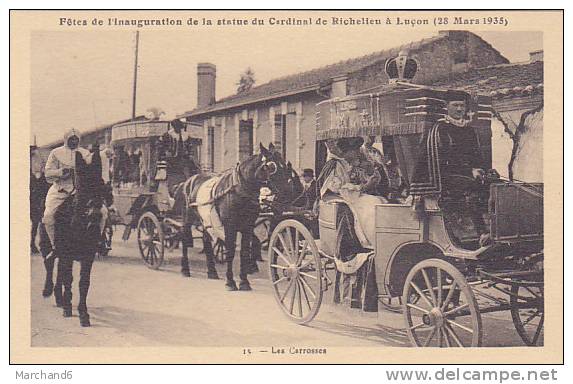 LUCON FETES DE L INAUGURATION DE LA STATUE DU CARDINAL DE RICHELIEU LE 28 MARS 1935 LES CARROSSES - Lucon