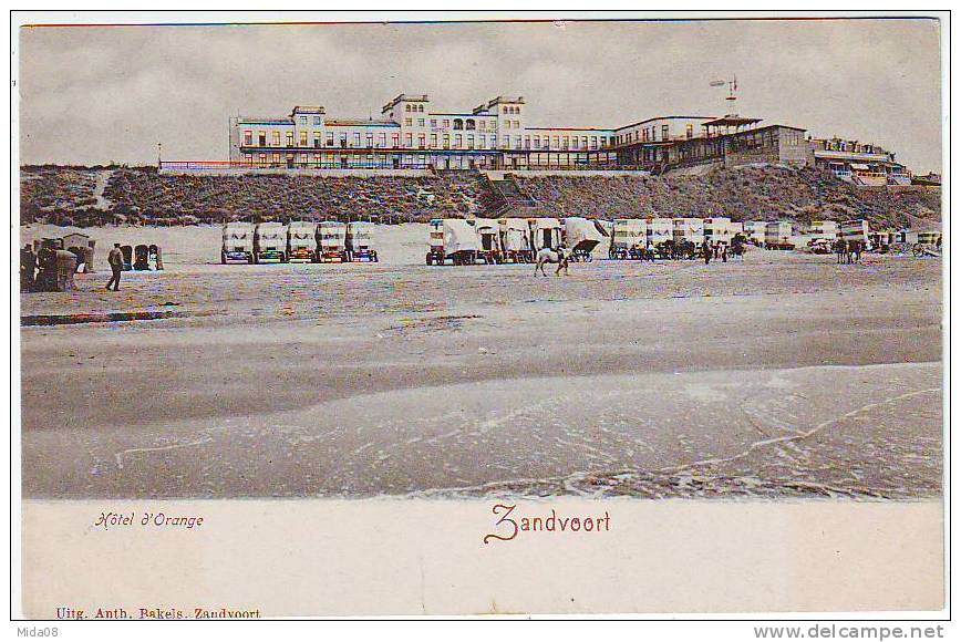 ZANDVOORT. HOTEL D'ORANGE. LA PLAGE. - Zandvoort