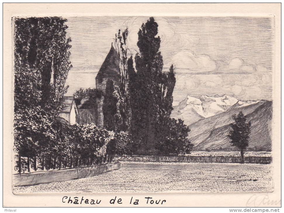 Château De La Tour De Peilz - Carte à L'eau Forte Originale , Signée - La Tour-de-Peilz