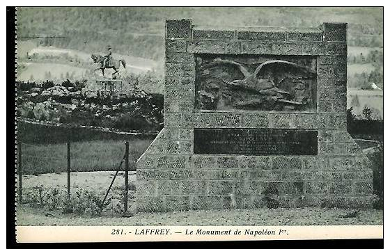 NAPOLEON - LAFFREY - MONUMENT NAPOLEON 1ER - Politische Und Militärische Männer