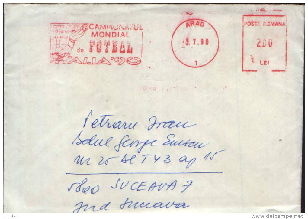 Romania-Envelope Circulated In 1990 With A Special Mechanical Stamped, FIFA World Cup Italy - 1990 – Italien