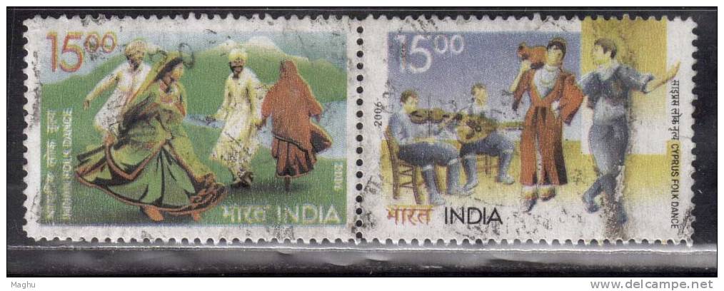 Se-tenent Used India 2006, Joint Issue Cyprus, Fold Dance Nati &amp; Koutta, As Scan - Oblitérés