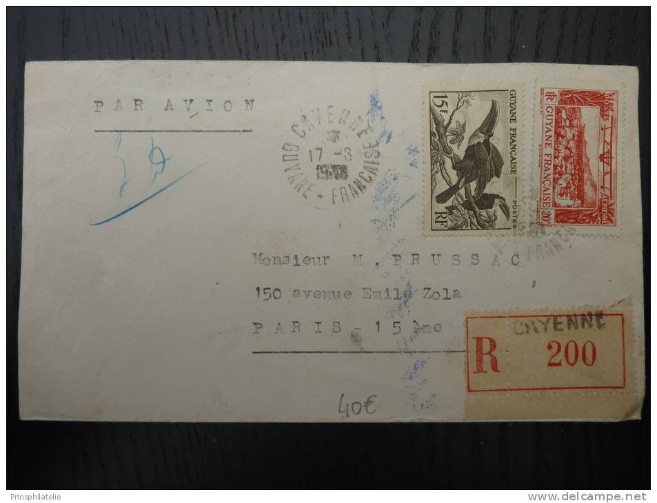 LETTRE RECOMMANDEE PAR  AVION CAYENNE GUYANE  + TP POSTE AERIENNE  POUR LA FRANCE    COVER - Andere & Zonder Classificatie