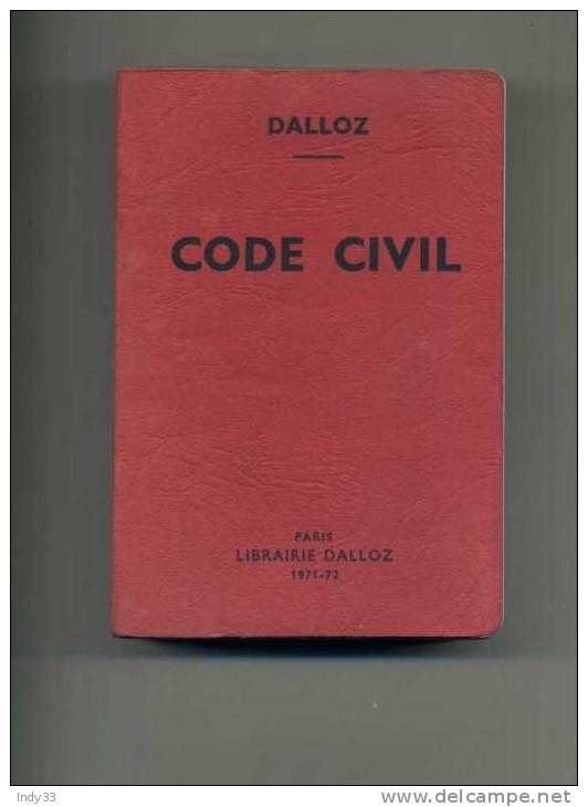 - DALLOZ CODE CIVIL . PARIS LIBRAIRIE DALLOZ 1971-1972 . - Recht