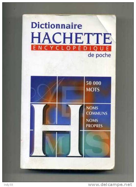 - DICTIONNAIRE HACHETTE ENCYCLOPEDIQUE DE POCHE . 1993 . - Dictionnaires