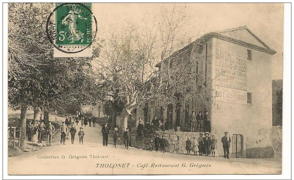 Tholonet. Café Restaurant G. Grégoire. - Autres & Non Classés