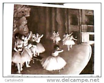 EDGAR DEGAS BALLO  BALLERINE ALL´OPERA A TEATRO  PROVQA DI BALLETTO  N1970 DS14882 - Danse