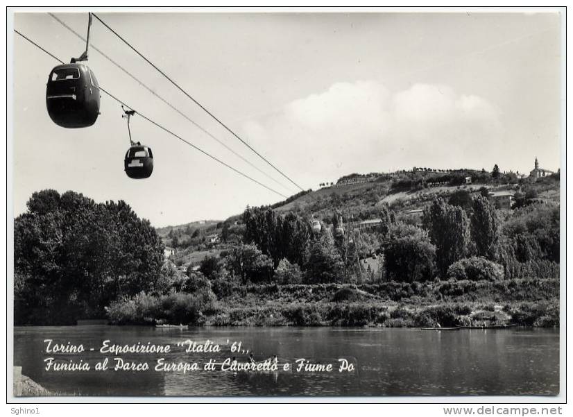 TORINO, ESPOSIZIONE "ITALIA ´61" - FUNIVIA Al PARCO EUROPA Di CAVORETTO E FIUME PO - Mostre, Esposizioni