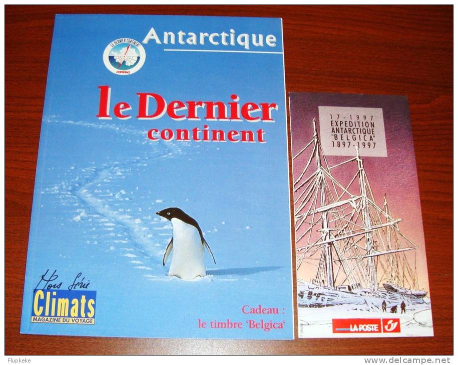 Antartique Le Dernier Continent Hs Climats +17-1997 Expédition Antartique Belgica Cachet Premier Jour 22/09/1997 Rare ! - Französisch (ab 1941)