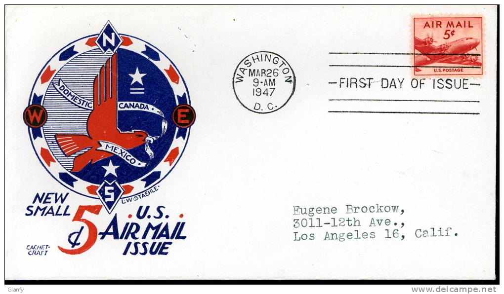 USA UNITED STATES 1947 FDC 5 CENT AIR MAIL CRAFT L.W. STAEHLE - 1941-1950