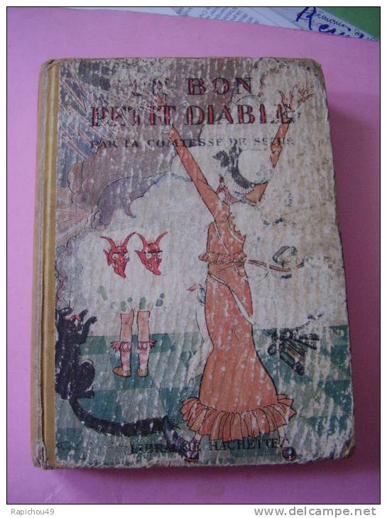 UN BON PETIT DIABLE - Comtesse De Ségur - Librairie HACHETTE - Illustrations De F.LORIOUX - 1946 - Bibliotheque Rose