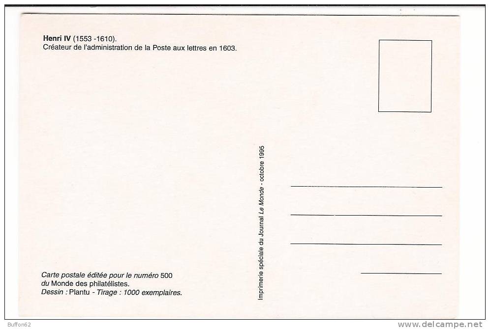 Le Roi Henri IV, Créateur De L'administration De La Poste Aux Lettres En 1603. Facteur à Cheval. Dessin De Plantu. - Plantu