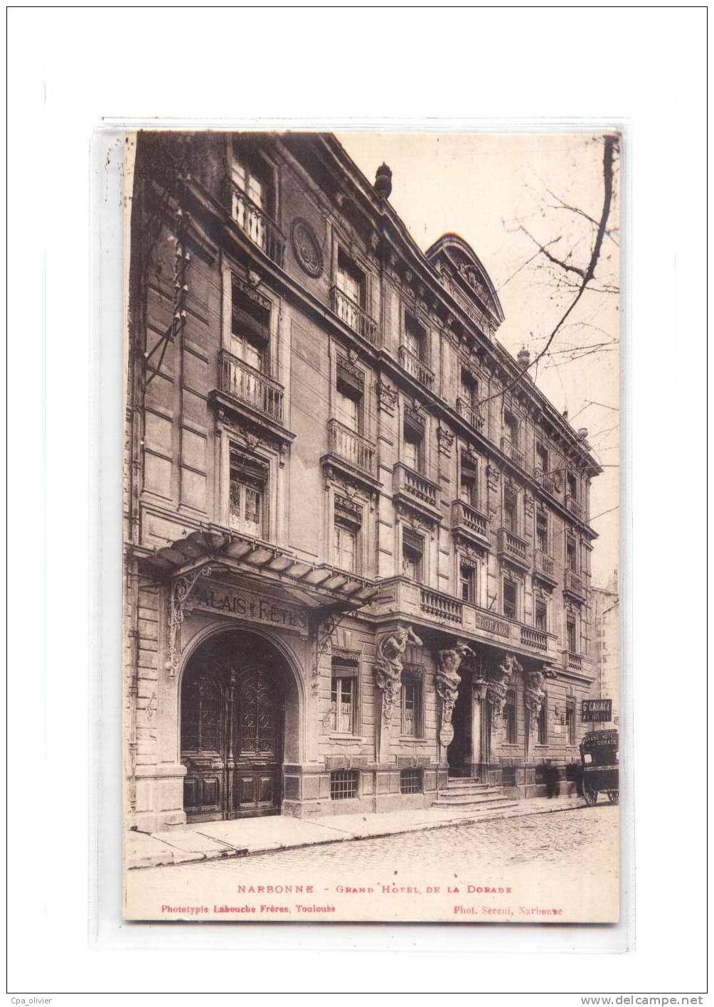 11 NARBONNE Hotel De La Dorade, Palais Des Fetes, Ed Labouche, 192? - Narbonne