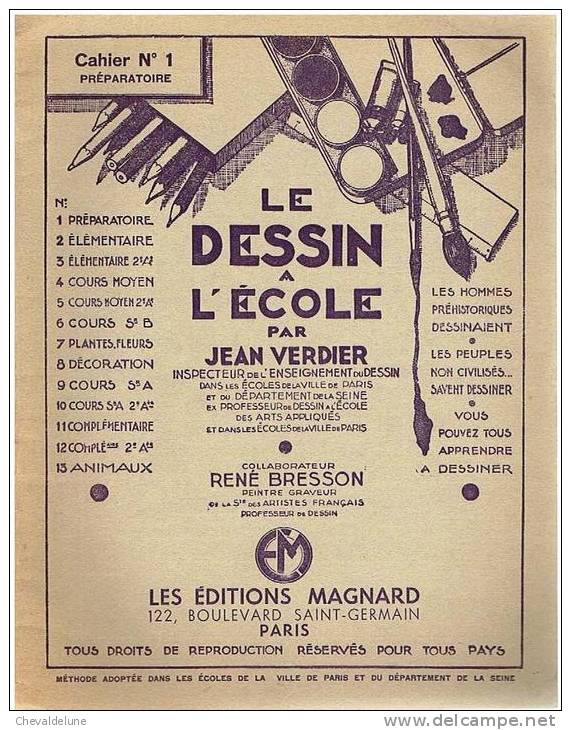 LIVRE SCOLAIRE : JEAN VERDIER : LE DESSIN A L'ECOLE CAHIER N°1 COURS PREPARATOIRE 1956 - 6-12 Ans