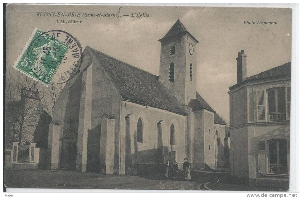 ROISSY EN BRIE - L´Eglise - Roissy En Brie