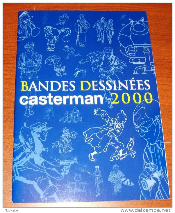 Catalogue Casterman Bandes Dessinées 2000 - Persboek