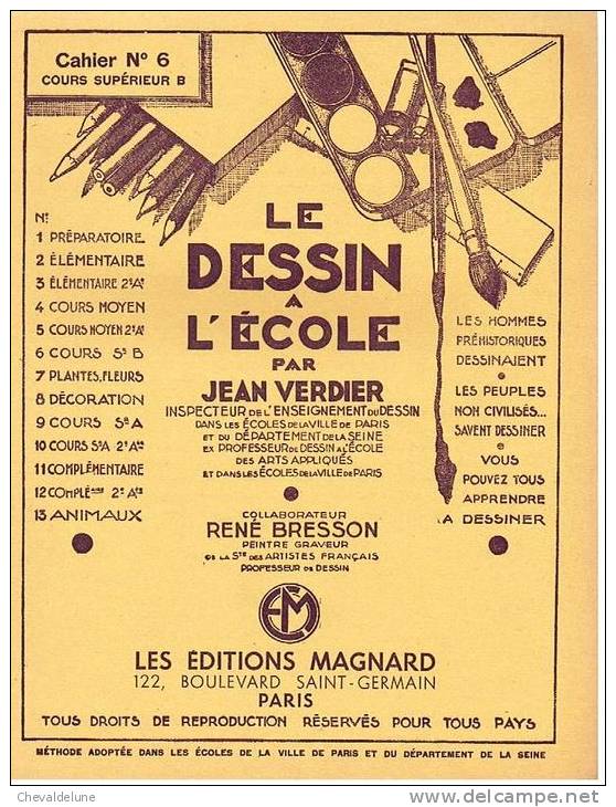LIVRE SCOLAIRE : JEAN VERDIER : LE DESSIN A L'ECOLE CAHIER N°6 COURS SUPERIEUR B 1956 - 6-12 Anni