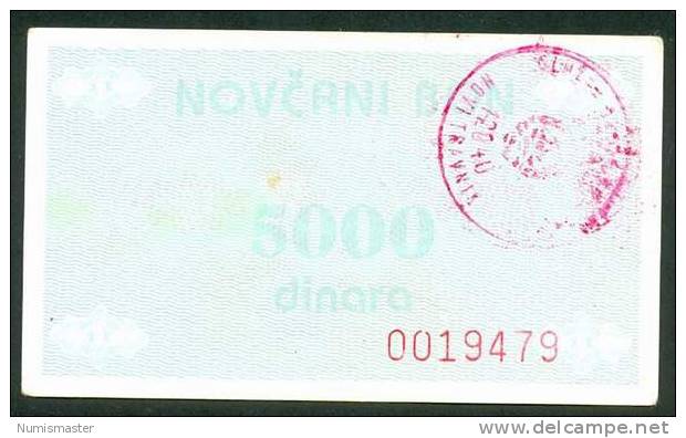 RRR , BOSNIA WAR TIME BANKNOTE , 5000 DINARA , HANDSTAMP NOVI TRAVNIK  ND (1992) - Bosnia And Herzegovina