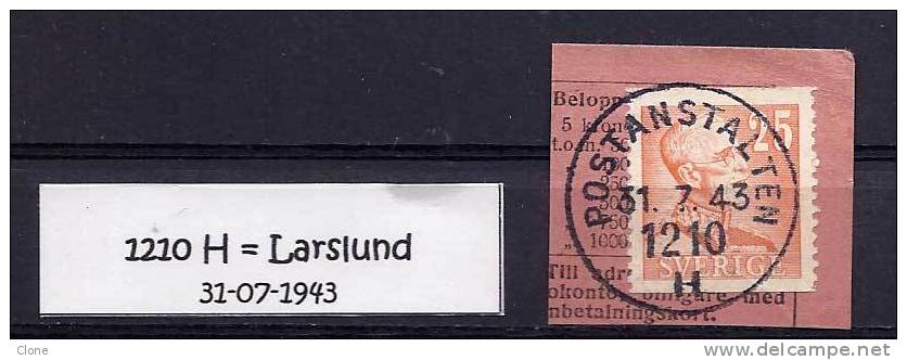 Postanstalten - 1210 H = LARSLUND  (31-07-1943). - Military