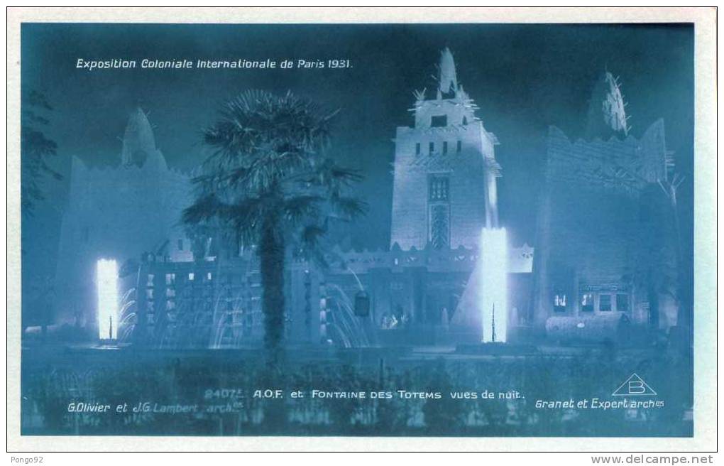 Cpa Exposition Coloniale Internationale De Paris 1931 AOF Et Fontaine Des Totems  La Nuit (10.40) - Exposiciones